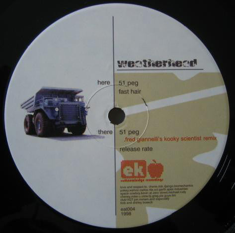 Weatherhead – 51 Peg - 12" Single 1998 Eatknowledge Records US - Techno