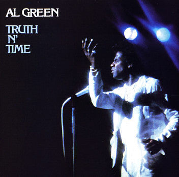 Al Green ‎– Truth N' Time - VG+ Lp Record 1978 USA Original Vinyl - Soul / Funk