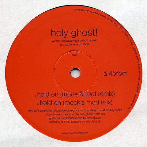 Holy Ghost! ‎– Hold On - Mock & Toof Remixes - New 12" Single Record 2008 DFA USA Vinyl - Electronica / House / Disco