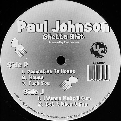 Paul Johnson – Ghetto Shit - VG+ 12" Single 1996 Underground Construction Record USA Vinyl - Chicago House / / Ghetto House