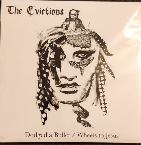 The Evictions – Dodged A Bullet / Wheels To Jesus - New 7" Single Record 2018 Beercan USA Vinyl - Chicgao Garage Rock / Punk