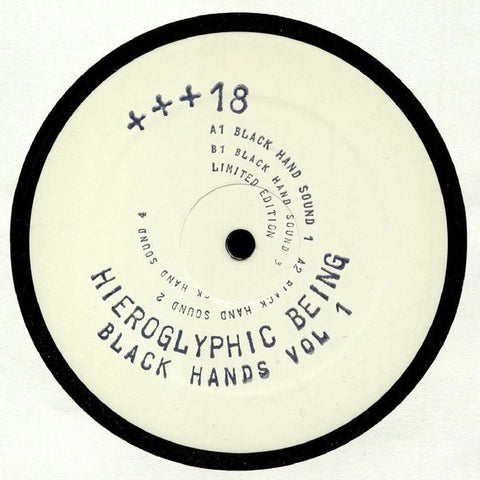 Hieroglyphic Being – Black Hands Vol 1 - New 12" Single Record 2019 + + + –  Vinyl - Chicago House / Techno