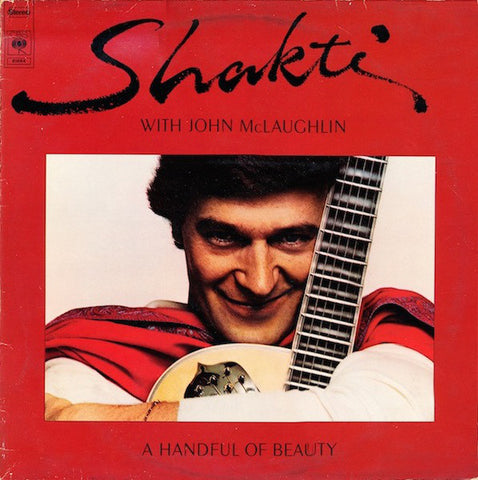 Shakti With John McLaughlin ‎– A Handful Of Beauty - Mint- Lp Record 1977 CBS USA Vinyl - Fusion / Contemporary Jazz