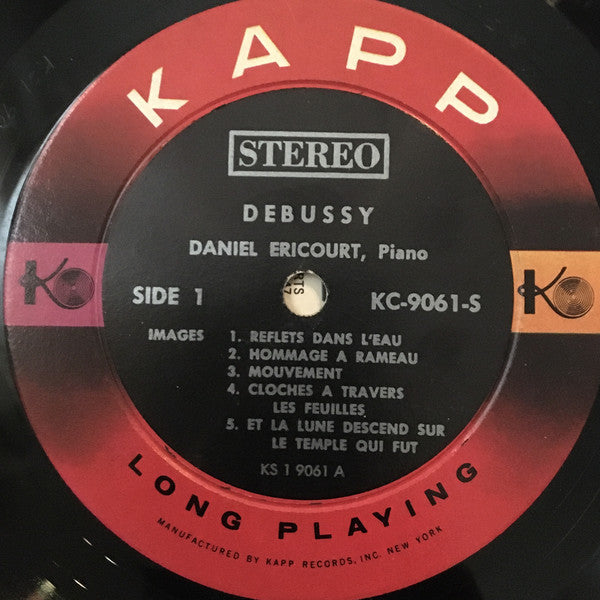 Daniel Ericourt ‎– Debussy: Images, Estampes, D'Un Cahier D'Esquisses, Berceuse Heroique - VG+ Lp Record 1961 Kapp USA Stereo Vinyl - Classical