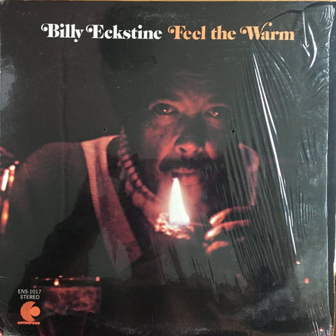 Billy Eckstine – Feel The Warm - VG+ LP Record 1971 Enterprise USA Vinyl - Soul / Funk