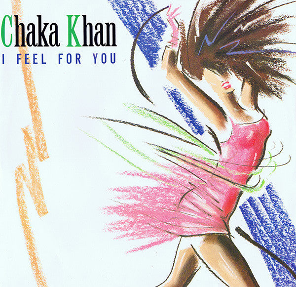 Chaka Khan ‎– I Feel For You - Mint- 12" Single Record 1984 USA - Disco