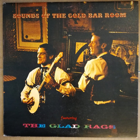 The Glad Rags – Sounds Of The Gold Bar Room - VG+ LP Record 1969 Self Released USA Vinyl - Jazz / Dixieland / Ragtime