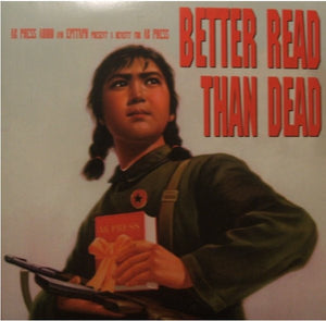 Various – Better Read Than Dead (A Benefit For AK Press) - New 2 LP Record 1996 Epitaph Vinyl - Alternative Rock - Shuga Records