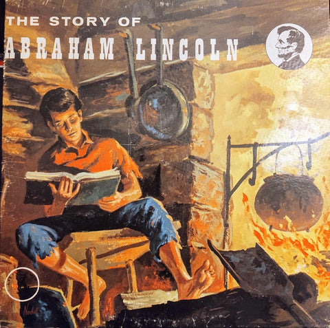 The Kiddieland Players – The Story Of Abraham Lincoln - VG LP Record 1960's Little Chip USA Vinyl - Children's / Story