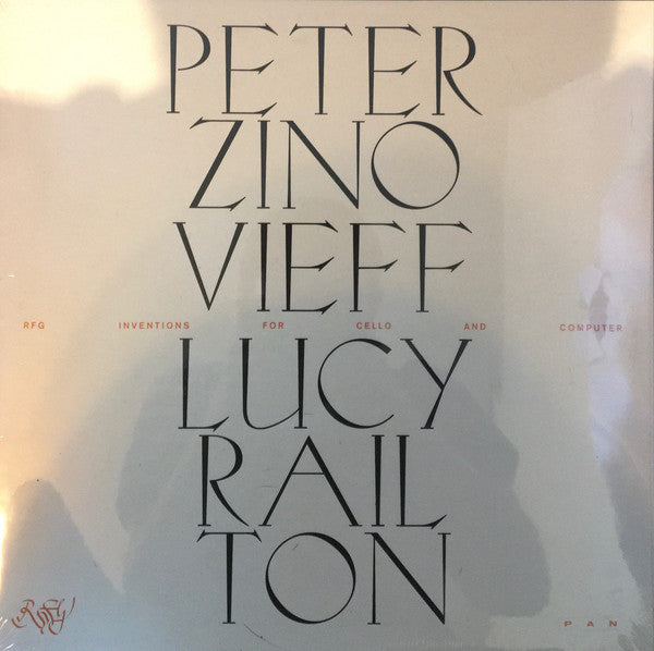 Peter Zinovieff & Lucy Railton - RFG Inventions for Cello and Computer - New LP Record 2020 PAN Germany Black Vinyl - Ambient / Experimental / Modern Classical - Shuga Records