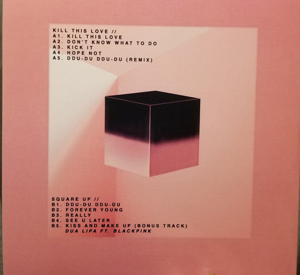 BLACKPINK ‎– Kill This Love (2019) / Square Up (2018) - New LP Record 2019 YG Interscope New Zealand Random Colored Vinyl - K-pop / Dance-pop - Shuga Records