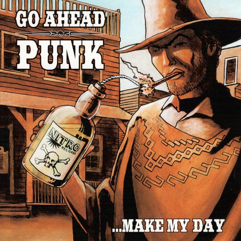 Various – Go Ahead Punk ... Make My Day (1996) - New LP Record 2023 Nitro Vinyl - Rock / Hardcore / Punk