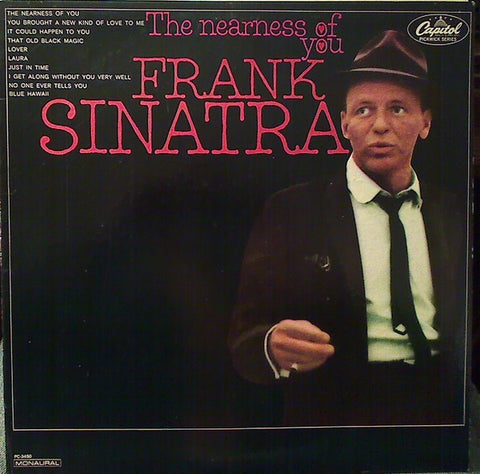 Frank Sinatra – The Nearness Of You - VG+ LP Record 1967 Capitol USA Vinyl - Jazz Vocal