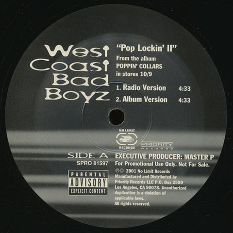 West Coast Bad Boyz - Pop Lockin' II - 12" Single 2001 Priority/No Limit Records PROMO - Hip Hop / Gangs