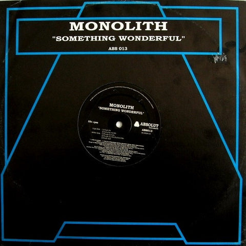 Monolith – Something Wonderful - New 12" Single Record 1996 Absolut Netherlands Vinyl - Progressive House / Deep House