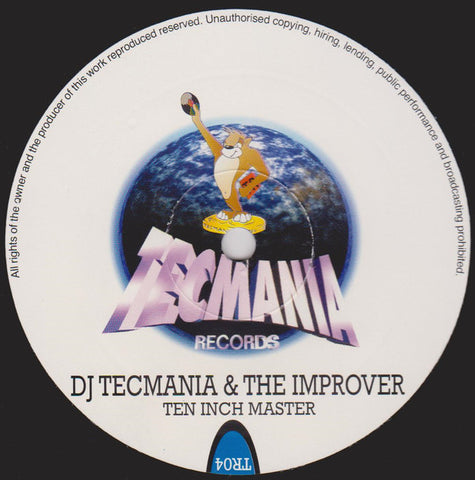 DJ Tecmania & The Improver ‎– Ten Inch Master - New 10" Single 1997 Netherlands Tecmania Vinyl - Techno
