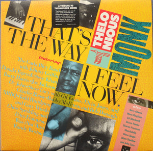 Various – That's The Way I Feel Now - A Tribute To Thelonious Monk - VG+ 1984 2 LP Record A&M USA Vinyl - Jazz / Post Bop / Bop