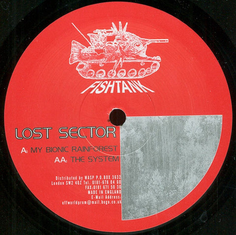 Lost Sector – My Bionic Rainforest / The System - New 10" Single Record 1996 Fishtank UK Vinyl - Techno