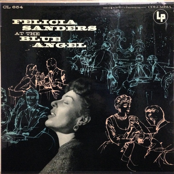 Felicia Sanders – At The Blue Angel - VG+ LP Record 1955 Columbia USA Mono Vinyl - Jazz / Vocal - Shuga Records