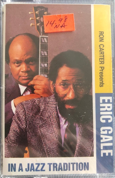 Ron Carter Presents Eric Gale – In A Jazz Tradition - Used Cassette 1988 EmArcy Tape - Jazz / Bop