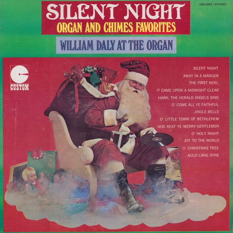 William Daly – Silent Night (Organ and Chimes Favorites) - VG+ LP Record 1963 Custom USA Vinyl - Holiday / Christmas