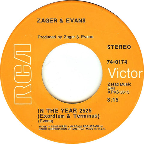 Zager & Evans ‎– In The Year 2525 / Little Kids VG+ 7" Single 45RPM 1969 RCA Victor USA - Rock
