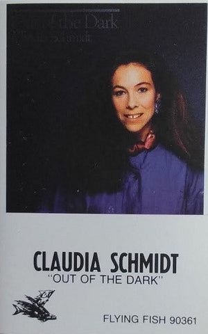 Claudia Schmidt – Out Of The Dark - Used Cassette 1985 Flying Fish - Rock / Folk / Country
