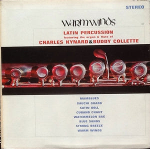 Charles Kynard & Buddy Collette – Warm Winds - VG+ LP Record 1964 World Pacific USA Vinyl - Jazz / Latin Jazz / Afro-Cuban Jazz - Shuga Records
