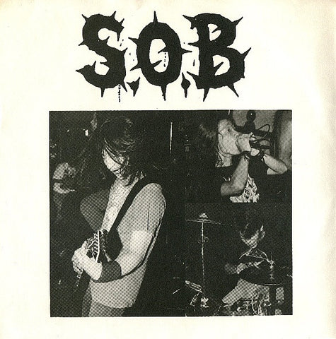 S.O.B. – UK / European Tour June '89 - VG+ 7" EP Record 1990 Sound Of Burial Japan Vinyl & Numbered - Grindcore