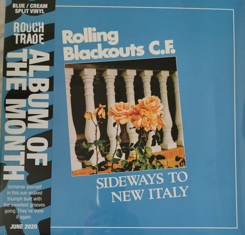 Rolling Blackouts C.F. ‎– Sideways To New Italy - New LP Record 2020 Sub Pop Rough Trade UK Blue & Cream Split Vinyl, CD & Download - Indie Rock