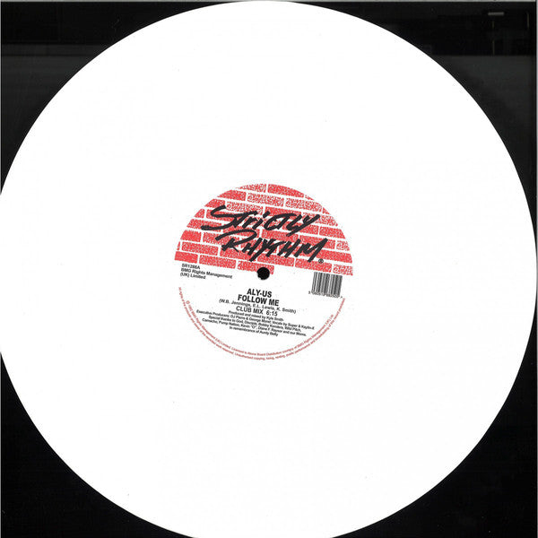 Aly-Us ‎– Follow Me (1992) - New 12" Single Record 2020 Strictly Rhythm UK Import White Vinyl - House / Garage House - Shuga Records