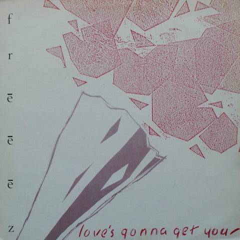 Freeez – Love's Gonna Get You - VG+ 12" Single Record 1983 Beggars Banquet UK - Funk / Electro / Synth-pop