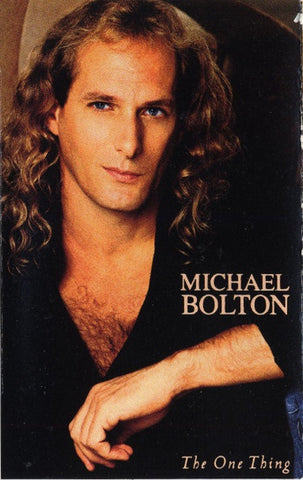 Michael Bolton – The One Thing - Used Cassette 1993 Columbia Tape - Blues Rock / Vocal / Soft Rock