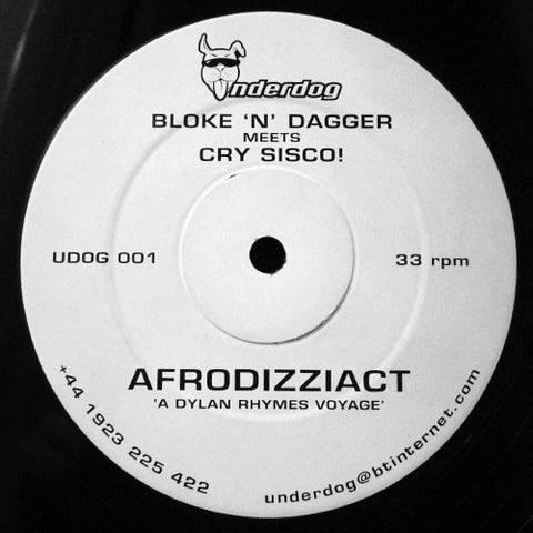 Cry Sisco! – Bloke 'n' Dagger Meets Cry Sisco! - New 12" Single Record 1999 Underdog UK Vinyl - Breakbeat / Big Beat