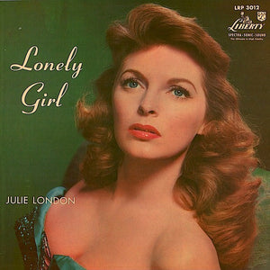 Julie London ‎– Lonely Girl - VG Lp Record 1956 USA Mono Original Vinyl - Jazz Vocal