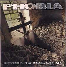 Phobia – Return To Desolation - VG+ LP Record 1997 Misanthropic USA Vinyl & 5 Inserts - Grindcore