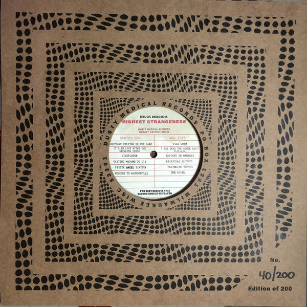 Drugs Dragons – Highest Strangeness - New 12" Single 2020 Dusty Medical Limited Numbered Vinyl - Acid Rock - Shuga Records