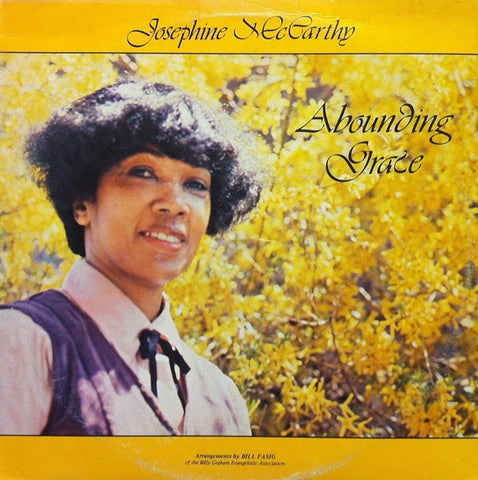 Josephine McCarthy – Abounding Grace - VG+ LP Record 1979 Private Press Chicago USA Vinyl - Gospel / Soul
