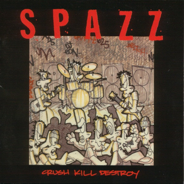 Spazz – Crush Kill Destroy - VG+ LP Record 1999 Slap A Ham USA Vinyl & Insert - Thrash / Hardcore - Shuga Records