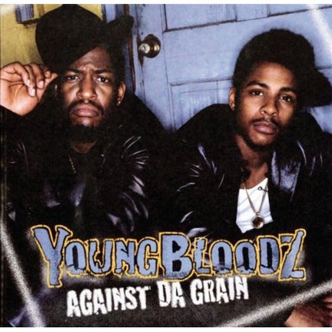 YoungBloodZ – Against Da Grain - VG+ 2 LP Record 1999 Ghet-O-Vision USA Vinyl - Hip Hop / Bass Music
