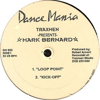 Traxmen Presents Mark Bernard – Loop Point - VG+ 12" Single Record 1993 Dance Mania USA Vinyl - Chicago House / Techno