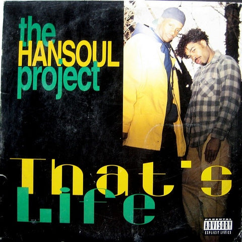 The Hansoul Project – That's Life - VG+ 12" Single Record 1993 Loud USA Promo Vinyl - Hip Hop