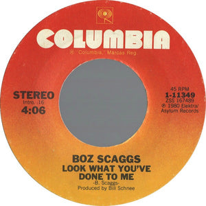 Boz Scaggs - Look What You've Done To Me / Simone VG 7" Single 45 Record 1980 USA - Rock - Shuga Records