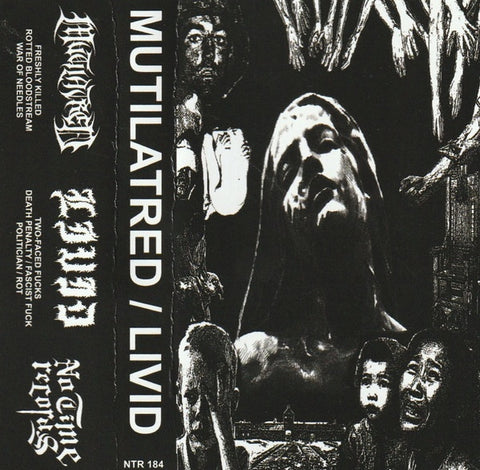 Livid / Mutilatred – Split- New Cassette 2020 No Time USA Tape - Power Violence / Death Metal