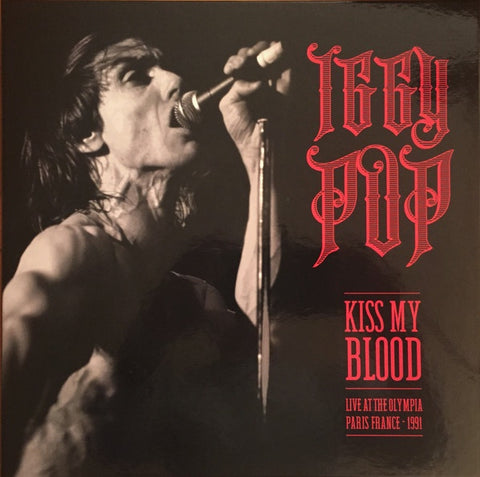 Iggy Pop ‎– Kiss My Blood (Live At The Olympia - Paris France - 1991 - Mint- 3 LP Record Store Day 2020 Culture Factory Colored Vinyl, Poster & DVD - Rock / Punk