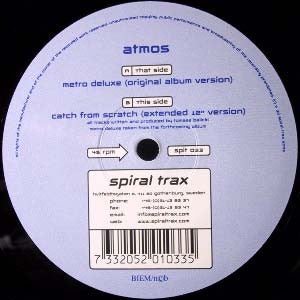Atmos – Metro Deluxe / Catch From Scratch - New 12" Single Record Spiral Trax Sweden Vinyl - Psy-Trance / Progressive Trance