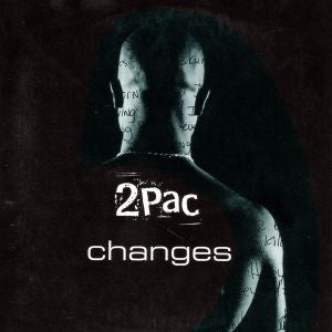 2Pac – Changes - Mint- 12" SIngle USA 1998 PROMO - Hip Hop - Shuga Records Chicago