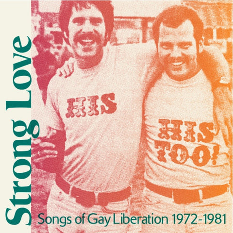 Various ‎– Strong Love: Songs Of Gay Liberation 1972-1981 - Mint- LP Record 2021 Chapter Music Baby Pink Vinyl - Pop / Rock / Funk