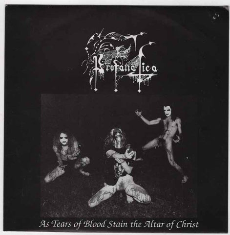 Profanatica – As Tears Of Blood Stain The Altar Of Christ - VG+7" EP Record 1993 Osmose France Vinyl - Black Metal