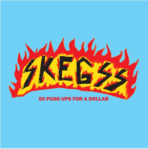 Skegss – 50 Push Ups For A Dollar - Mint- LP Record 2022 Loma Vista Sky Blue Vinyl - Surf Rock / Alternative Rock